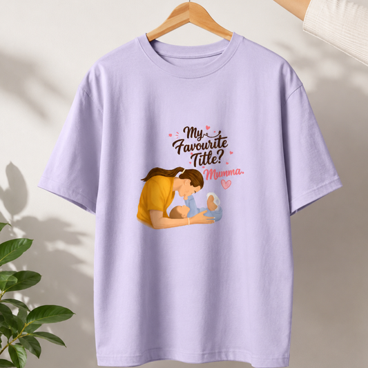 Favourite Title Mumma T-shirt